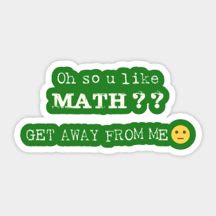 Oh So U Like Math Sticker